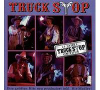 Truck Stop - 25 Jahre Truck Stop on Tour [Import]