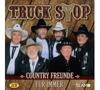 TRUCK STOP - COUNTRY FREUNDE FÜR IMMER,DAS BESTE ALLER ZEITEN 2 CD NEUF