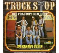 TRUCK STOP - Die Frau mit dem Gurt / Du kannst geh'n / 0030.062