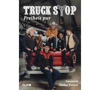 Truck Stop - Freiheit Pur(Fanbox Edition) [Import]