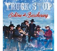 Truck Stop - Schöne Bescherung [Import]