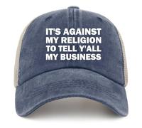 Trucker Cap C'est Contre Ma Religion De Vous Raconter Mes Affaires Casquettes De Baseball Anti-UV Chapeau Soleil Unisexe pour Voyages Golf