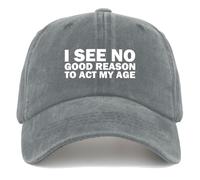 Trucker Cap Je Ne Vois Aucune Bonne Raison D'Agir Selon Mon Âge Base-Ball Capuchon Réglable Casquette Baseball Anti-UV pour Golf Course À Pied