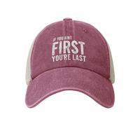 Trucker Cap Si Tu N'Es Pas Le Premier, Tu ES Le Dernier Casquette Baseball Tendance Base-Ball Capuchon Réglable pour Outdoor Course À Pied