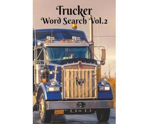 Trucker Word Search Vol. 2: Back For More Due To Popular Demand. Another Great Gift for the Professional Drivers. 6x9 inch, 50+ Puzzles. More ... at the Rest Stop and Watch Your Brain Bloom!