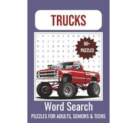 Trucks Word Search Book: Word Searches with Easy to Read Print about Trucks, Big Trucks, Monster Trucks and More | 6x9 inches, 110 pages | 50+ Puzzles … Gift for Vacations, Holidays and Free Times