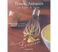 Trucs, Astuces Et Tours De Main
