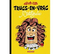 Trucs-en-vrac - L'Intégrale