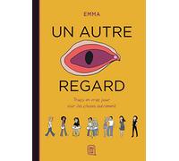 Trucs en vrac pour voir les choses autrement