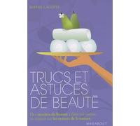 Trucs et astuces de beauté