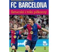 Trucs et astuces des footballeurs du FC Barcelone (Buch auf Polnisch)