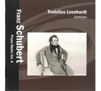 Leonhardt, Trudelies – Franz Schubert – Piano Works Vol.6 – Import – Globe