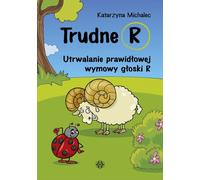 Trudne R Katarzyna Michalec (Buch auf Polnisch)