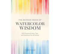 Trudy Friend - Bedside Book of Watercolor Wisdom 500 Practical Hints - G245z
