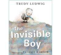 Trudy Ludwig The Invisible Boy (Relié)