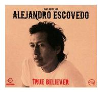 True Believer : The Best Of