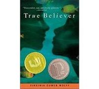 True Believer Virginia Euwer Wolff (Auteur)