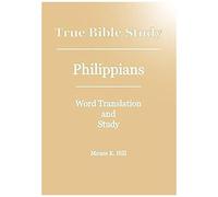 True Bible Study - Philippians