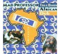 True Born African Dub