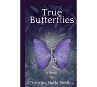 True Butterflies