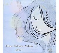 True Colors Album Vol.1 [Import Allemand]