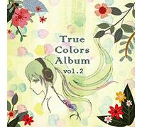 True Colors Album Vol.2 [Import Allemand]