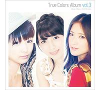 True Colors Album vol.3 ~女神たちと星と夢と愛~