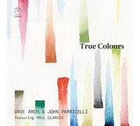 Dave Arch et John Parricelli – True Colours – CD – NAXOS