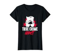 True Crime Addict True Crime Fan Femmes T-Shirt