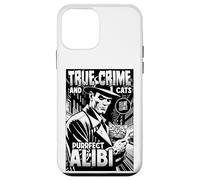 True Crime and Cats Purrfect Alibi Propriétaire Amusant pour Amoureux des Chats Coque pour iPhone 12 Mini