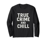 True Crime and Chill Distressed Vintage Gothic Design Manche Longue