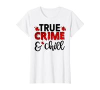 True Crime and Chill Serial Killer Criminal TV Meurtres T-Shirt Graphique avec Valeur