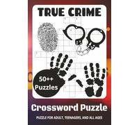 True Crime Crossword Puzzle Book: Easy-to-Read Crossword Puzzles | 6 x 9 Inches | 111 Pages | 50++ Puzzles for Relaxation & Fun