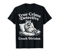 True Crime Detective Couch Division T-Shirt