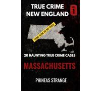 True Crime In New England - Massachusetts