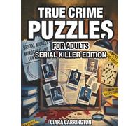 True Crime Puzzles for Adults: Serial Killer Edition