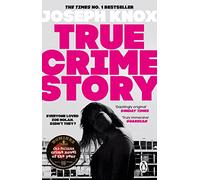 True Crime Story: The Times Number One Bestseller
