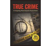 True Crime Word Search Puzzle Book: Word Searches with Easy to Read Print about True Crime, Criminal, Law and More | 6x9 inches, 110 pages | 50+ Puzzles ... Gift for Vacations, Holidays and Free Times
