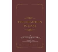 True Devotion to Mary