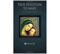True Devotion To Mary