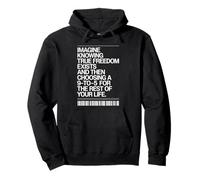 True Freedom Exists 9 to 5 Job Entrepreneur Nomade Digital Sweat à Capuche