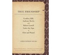 True Friendship - Christopher Ricks - Yale University Press - Livre en Anglais - Paperback Christopher RicksChristopher Ricks (Auteur)
