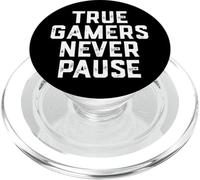 True Gamers Never Pause Cadeau Amusant pour Les Jeux Solo PopSockets PopGrip pour MagSafe