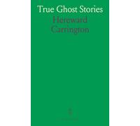 True Ghost Stories