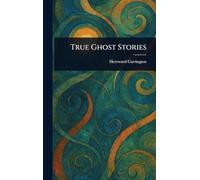 True Ghost Stories