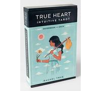 True Heart Intuitive Tarot, Guidebook And Deck