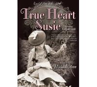 True Heart Susie & Hoodoo Ann