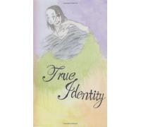 True Identity: Suzanne doesn't want her life to be a lie anymore and has to discover who she really is amid mafias in China, America and Russia, spies and romance. (Volume 1)