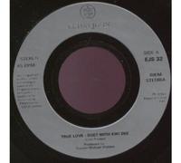 TRUE LOVE 7" (45) UK ISSUE PRESSED IN FRANCE ROCKET 1993 JUKEBOX PRO B/W SHOW MUST GO ON LIVE VERSION (EJS32)