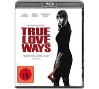True Love Ways (Blu-ray) Anna Hausburg, David C. Bunners, Kai Michael Müller